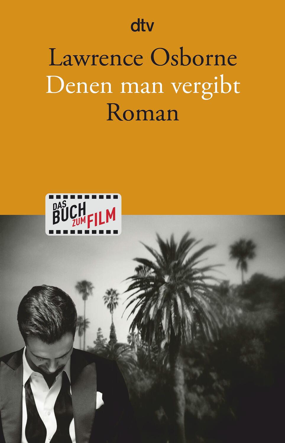 Cover: 9783423146999 | Denen man vergibt | Roman | Lawrence Osborne | Taschenbuch | Deutsch