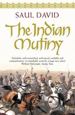 Cover: 9780141005546 | The Indian Mutiny | 1857 | Saul David | Taschenbuch | Englisch | 2003