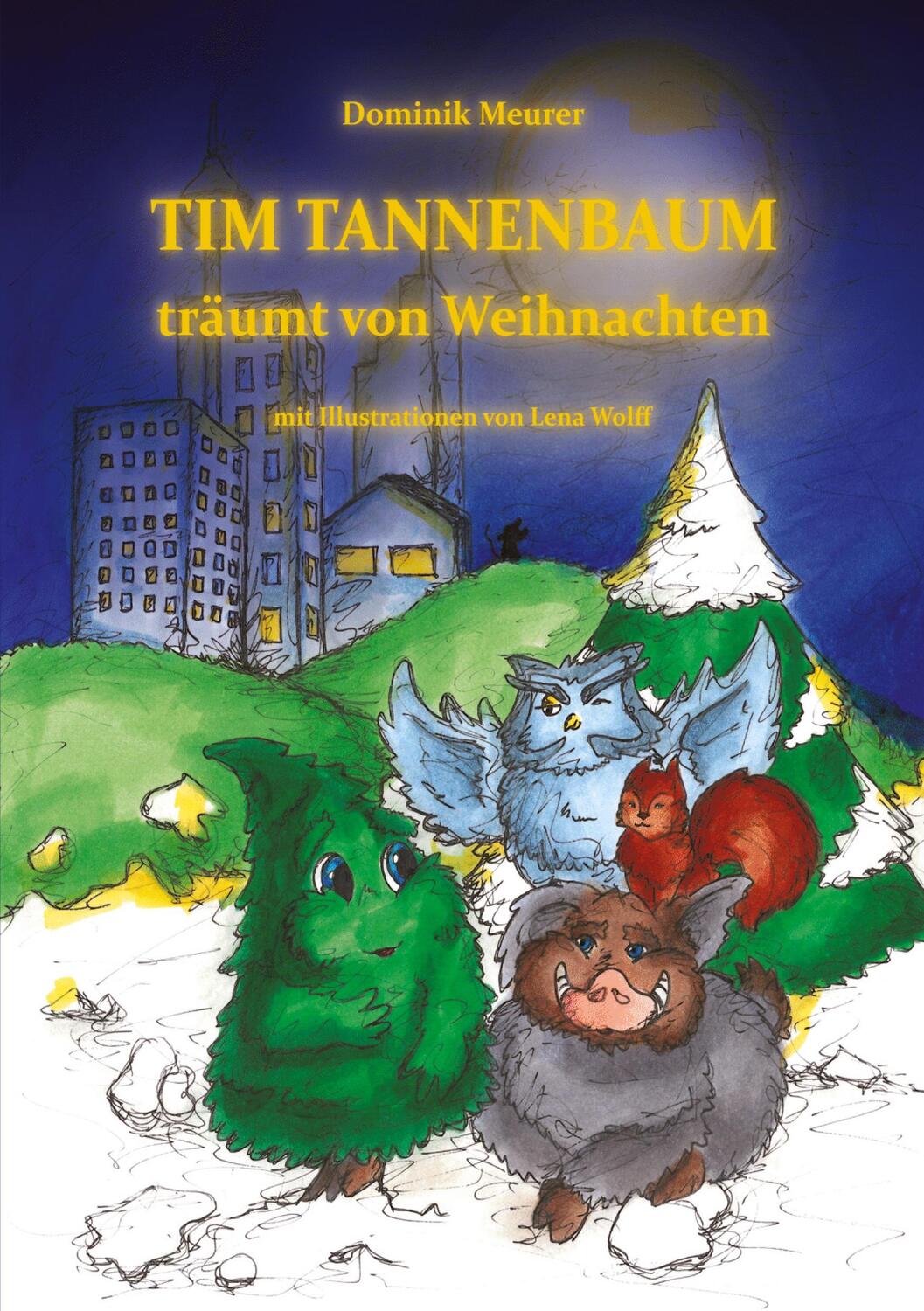 Cover: 9783347127869 | Tim Tannenbaum träumt von Weihnachten | Dominik Meurer | Taschenbuch