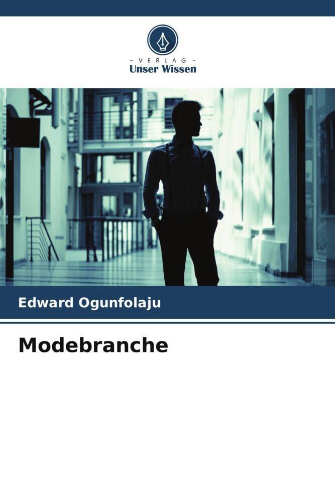 Cover: 9786204825380 | Modebranche | Edward Ogunfolaju | Taschenbuch | Paperback | 60 S.