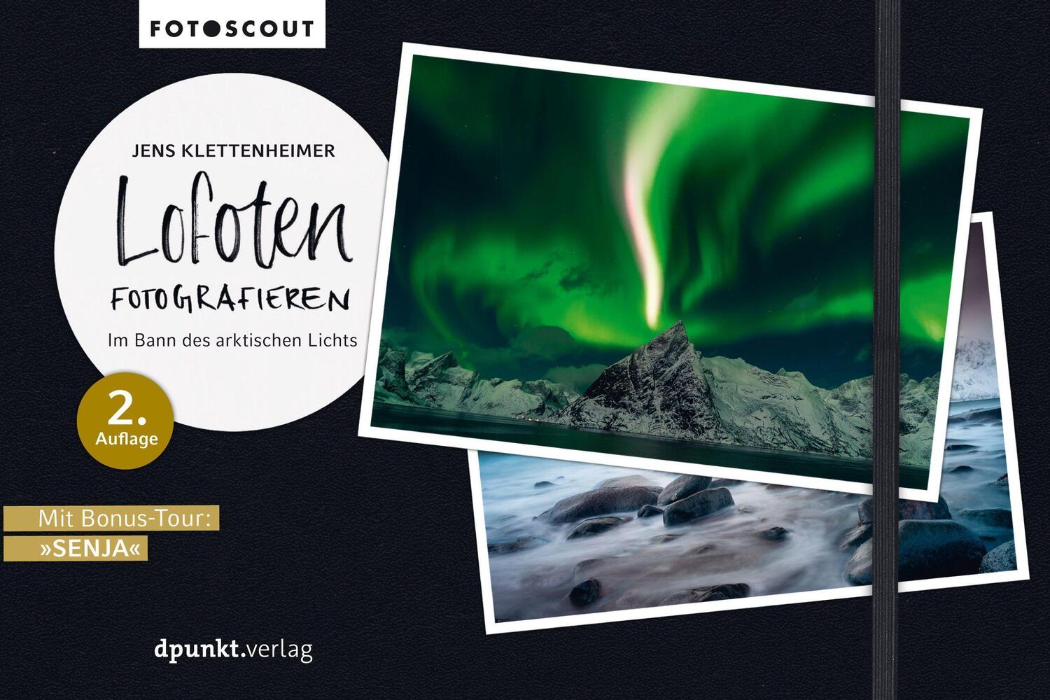 Cover: 9783864907739 | Lofoten fotografieren | Im Bann des arktischen Lichts | Klettenheimer