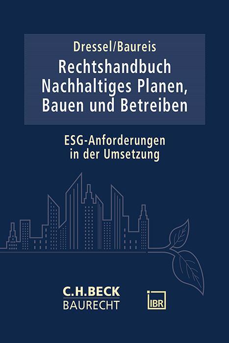 Cover: 9783406817007 | Rechtshandbuch Nachhaltiges Planen, Bauen und Betreiben | Buch | 2024