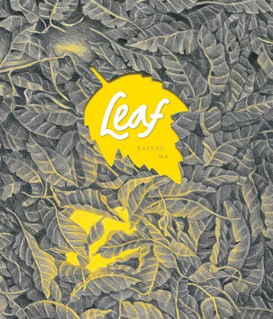 Cover: 9781606998533 | Leaf | Daishu Ma | Buch | Englisch | 2015 | FANTAGRAPHICS BOOKS