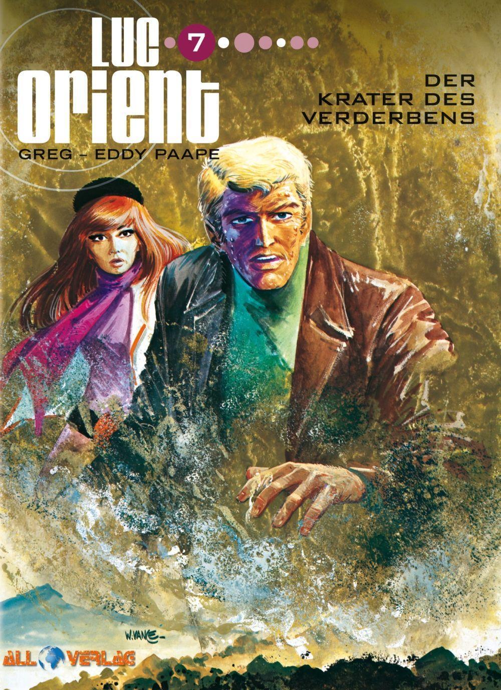 Cover: 9783968040141 | Luc Orient 7 | Der Krater des Verderbens | Greg (u. a.) | Buch | 2020
