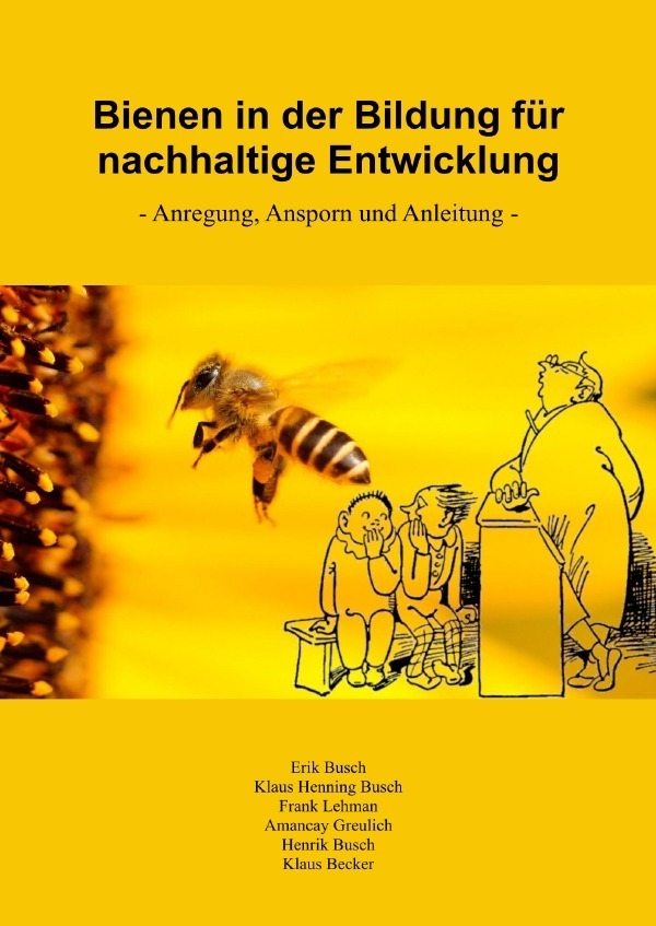 Cover: 9783754149959 | Bienen in der Bildung für nachhaltige Entwicklung | Erik Busch (u. a.)