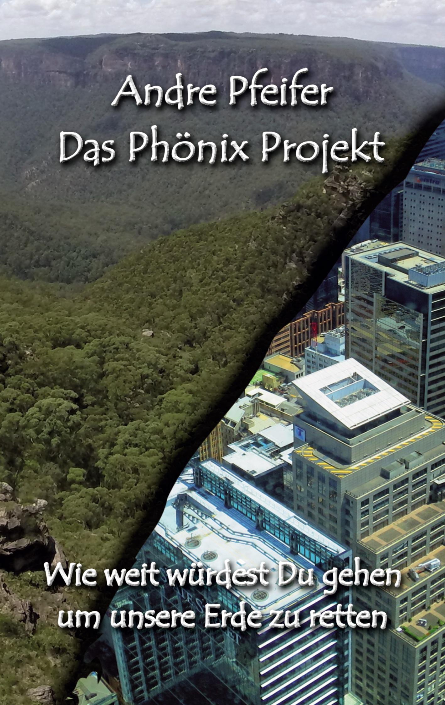 Cover: 9783735720658 | Das Phönix Projekt | André Pfeifer | Taschenbuch | Paperback | 128 S.