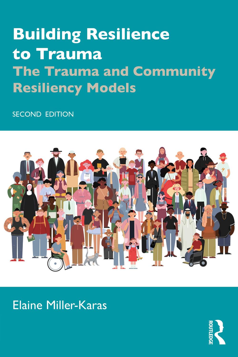 Cover: 9780367681708 | Building Resilience to Trauma | Elaine Miller-Karas | Taschenbuch