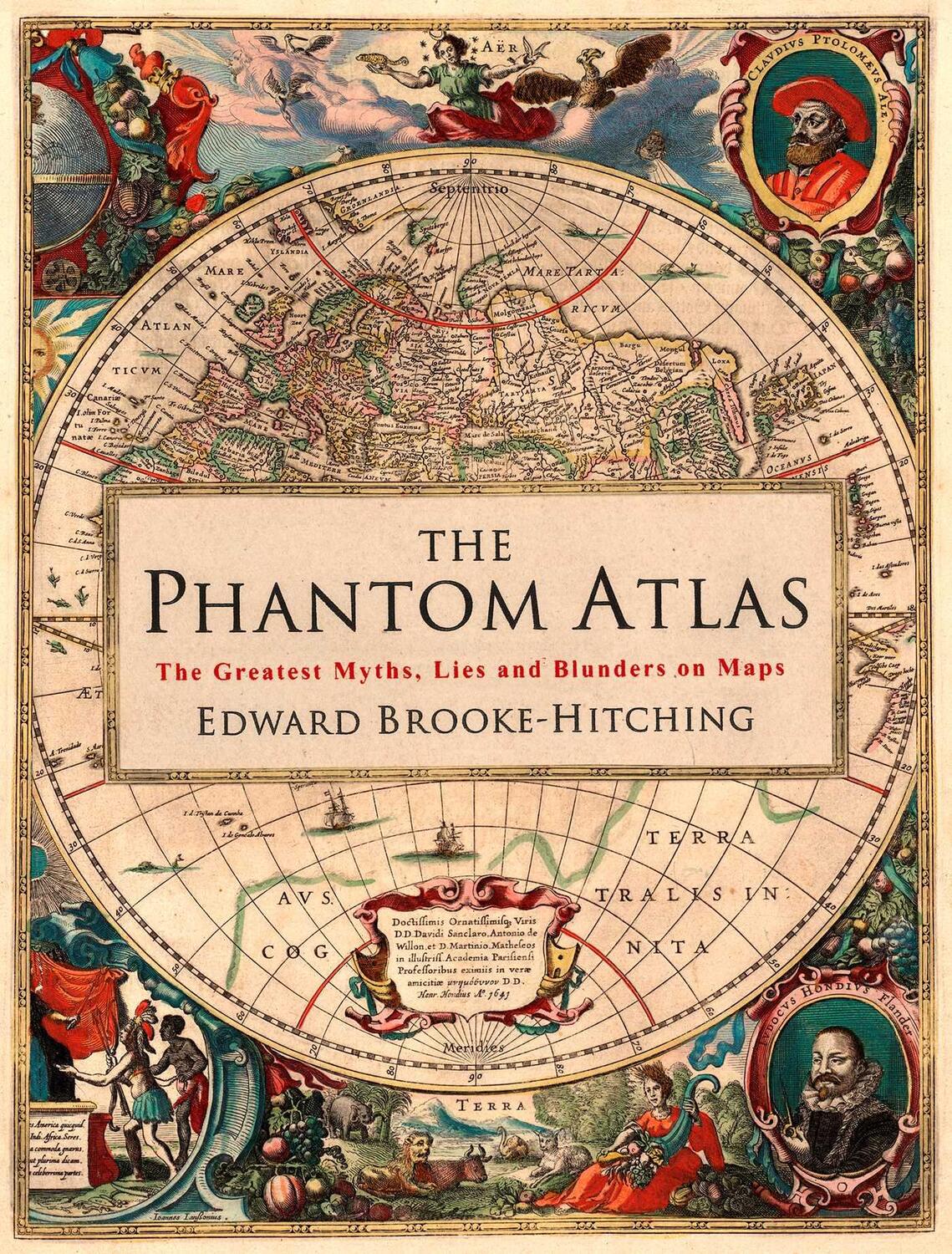 Cover: 9781471159459 | The Phantom Atlas | The Greatest Myths, Lies and Blunders on Maps