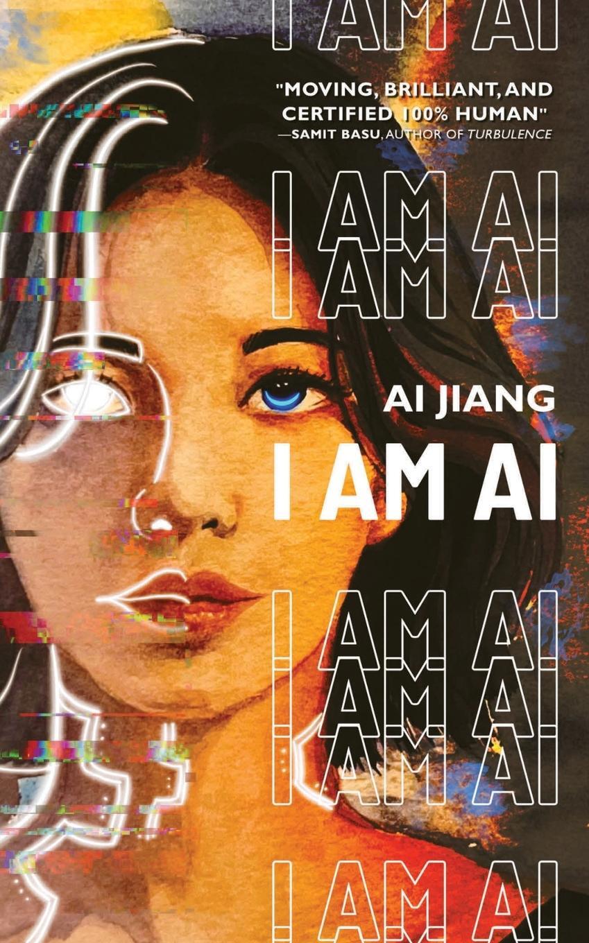 Cover: 9781959565093 | I AM AI | A Novelette | Ai Jiang | Taschenbuch | Paperback | Englisch