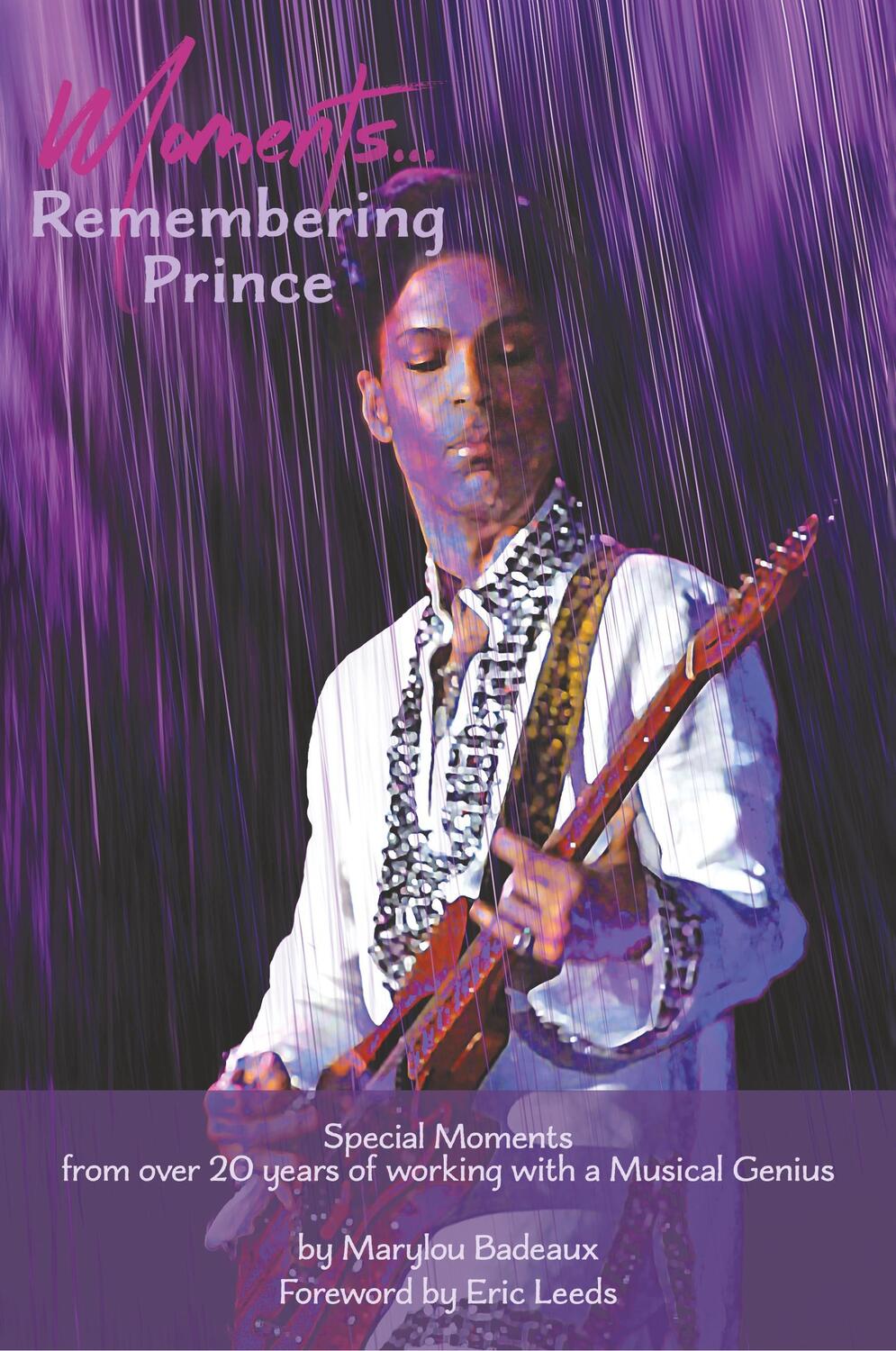 Cover: 9780648189107 | Moments | Remembering Prince | Marylou Badeaux | Taschenbuch | 2017