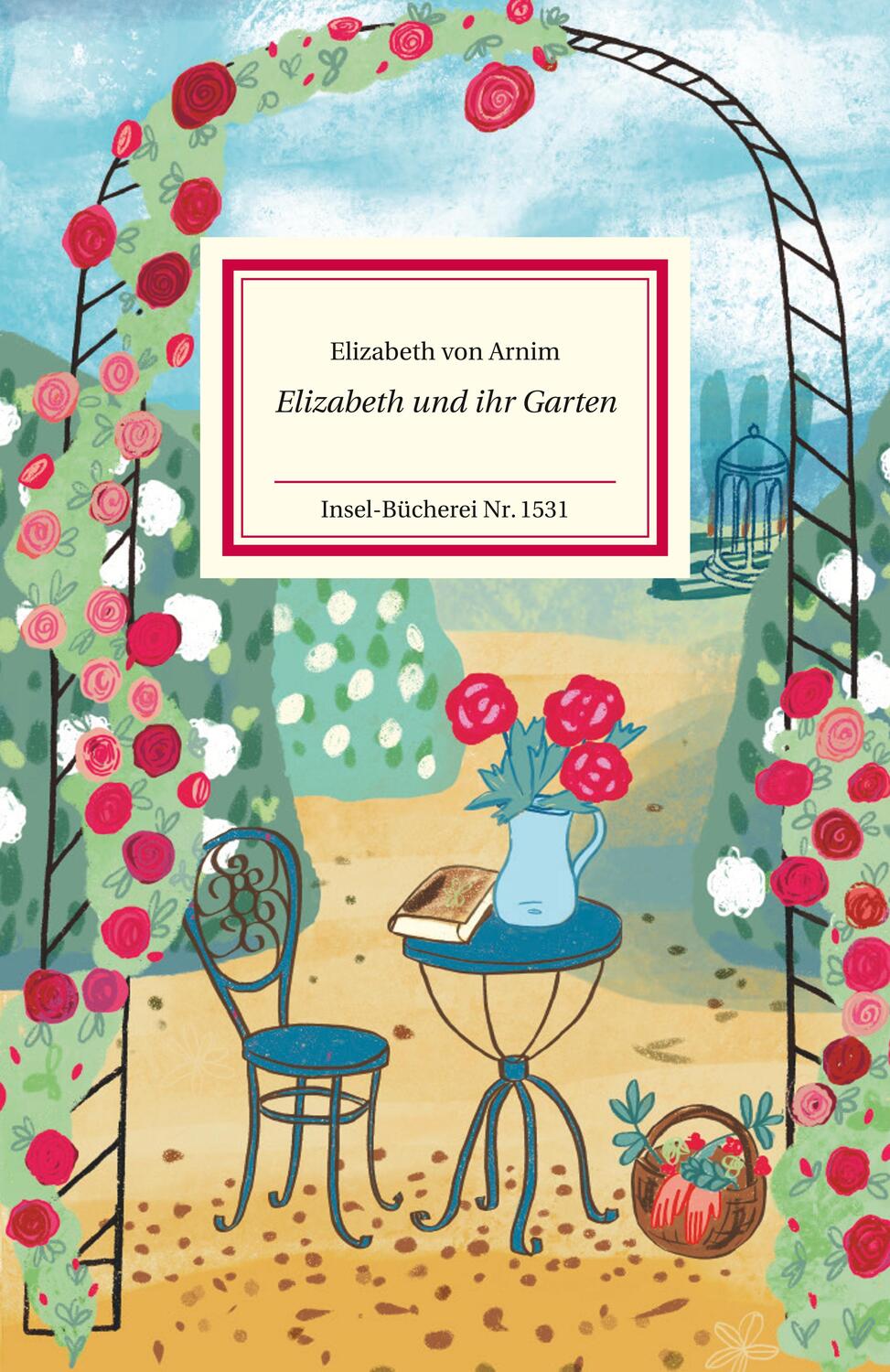 Cover: 9783458195313 | Elizabeth und ihr Garten | Zauberhaft illustriert von Constanze Guhr