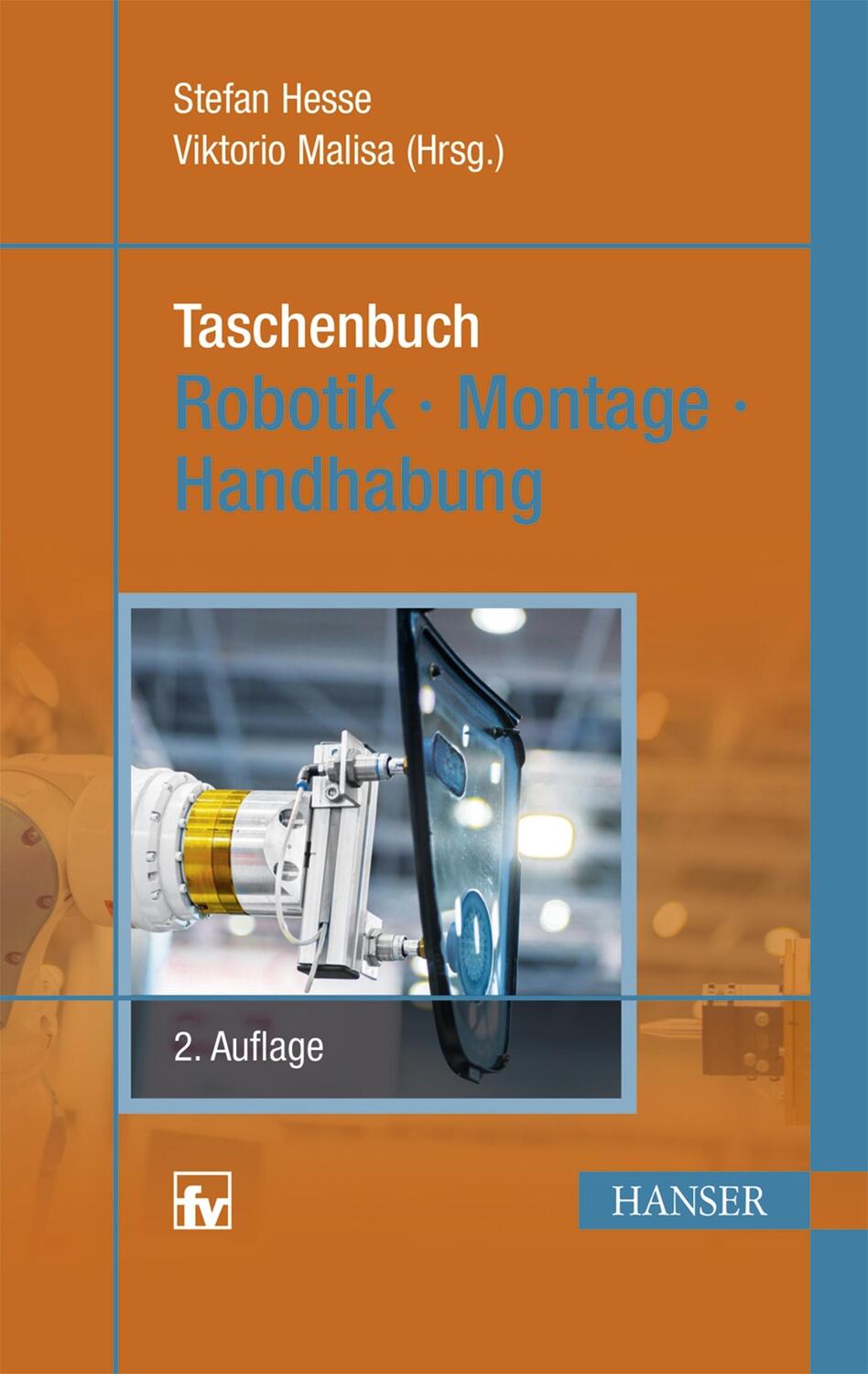 Cover: 9783446443655 | Taschenbuch Robotik - Montage - Handhabung | Stefan Hesse (u. a.)