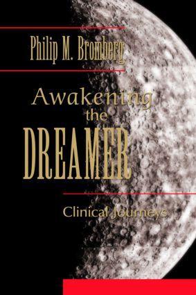 Cover: 9780415888080 | Awakening the Dreamer | Clinical Journeys | Philip M. Bromberg | Buch
