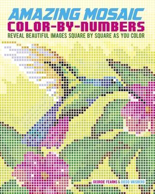 Cover: 9781398830455 | Amazing Mosaic Color-By-Numbers: Reveal Beautiful Images Square by...