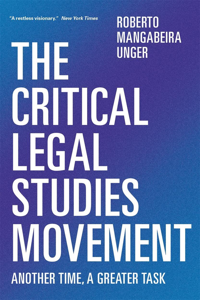 Cover: 9781781683392 | The Critical Legal Studies Movement | Another Time, A Greater Task