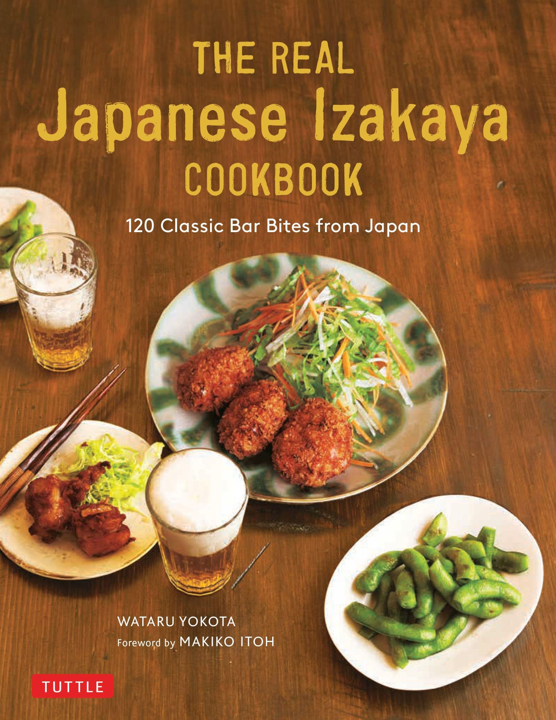 Cover: 9784805315286 | The Real Japanese Izakaya Cookbook | 120 Classic Bar Bites from Japan