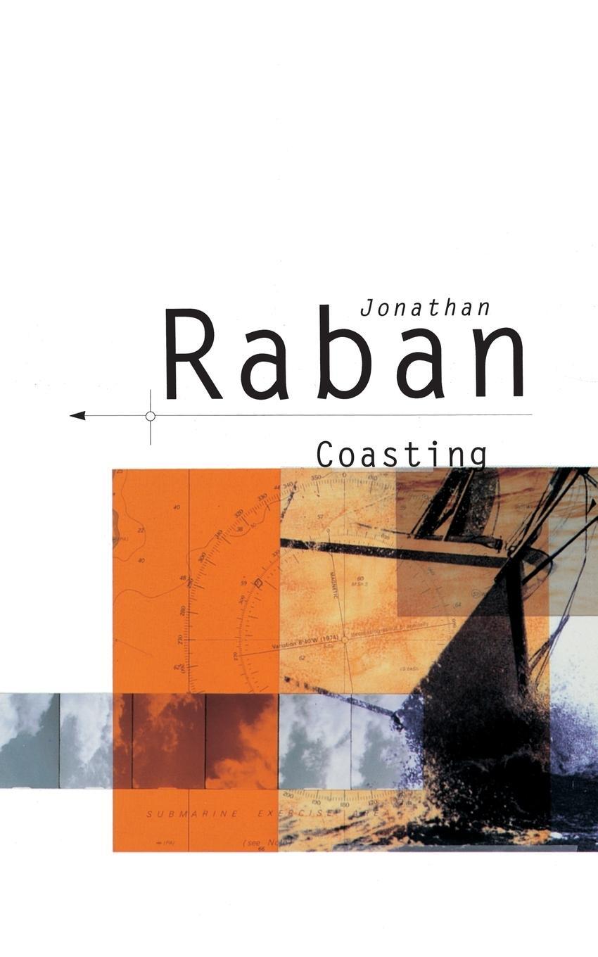 Cover: 9780330299770 | Coasting | Jonathan Raban | Taschenbuch | Paperback | Englisch | 1995