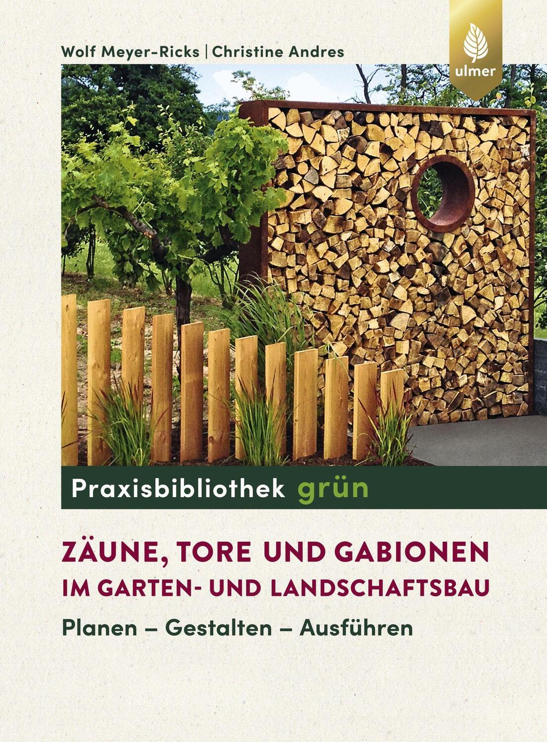 Cover: 9783818606442 | Zäune, Tore und Gabionen im Garten- und Landschaftsbau | Taschenbuch