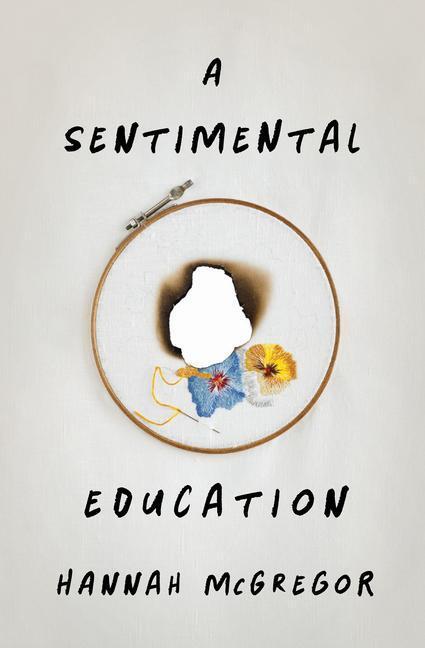 Cover: 9781771125574 | A Sentimental Education | Hannah McGregor | Taschenbuch | Englisch