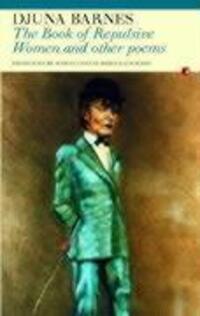 Cover: 9781857547078 | The Book of Repulsive Women: And Other Poems | Djuna Barnes | Buch