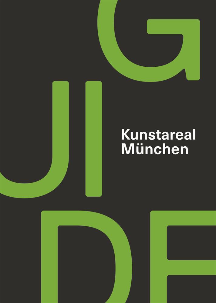 Cover: 9783777434094 | Kunstareal München Guide | Alexandra Bürger (u. a.) | Taschenbuch