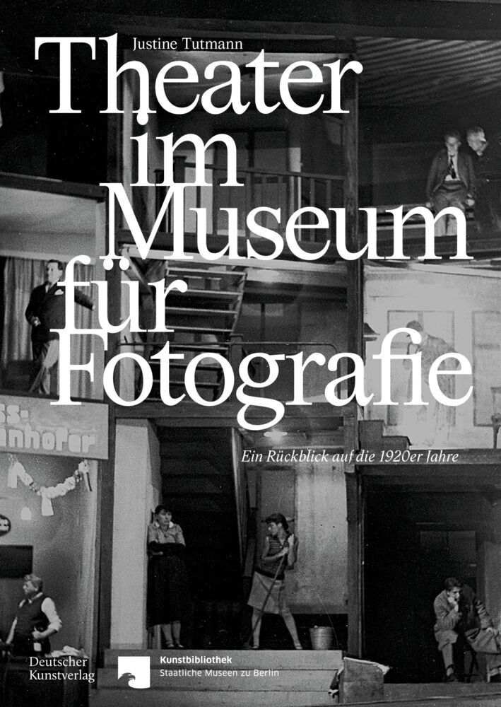 Cover: 9783422986961 | Theater im Museum für Fotografie | Ein Rückblick auf die 1920er Jahre