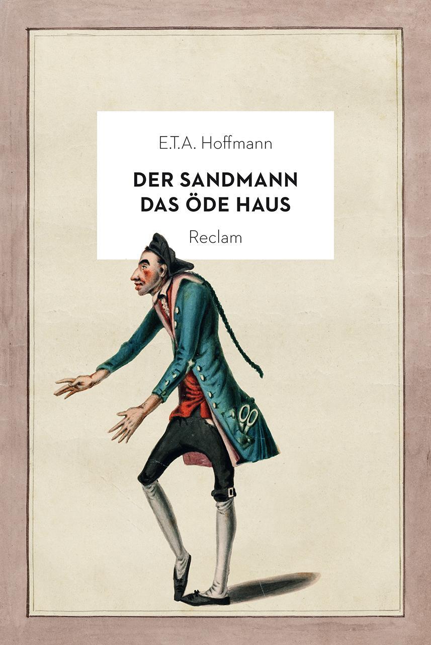Cover: 9783150114049 | Der Sandmann / Das öde Haus | Jubiläumsausgabe | E. T. A Hoffmann