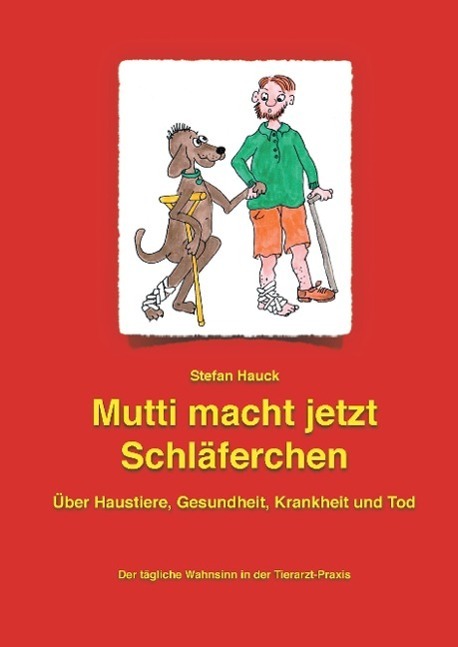 Cover: 9783739204772 | Mutti macht jetzt Schläferchen | Stefan Hauck | Buch | 164 S. | 2015