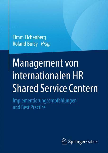 Cover: 9783658148904 | Management von internationalen HR Shared Service Centern | Buch | 2016