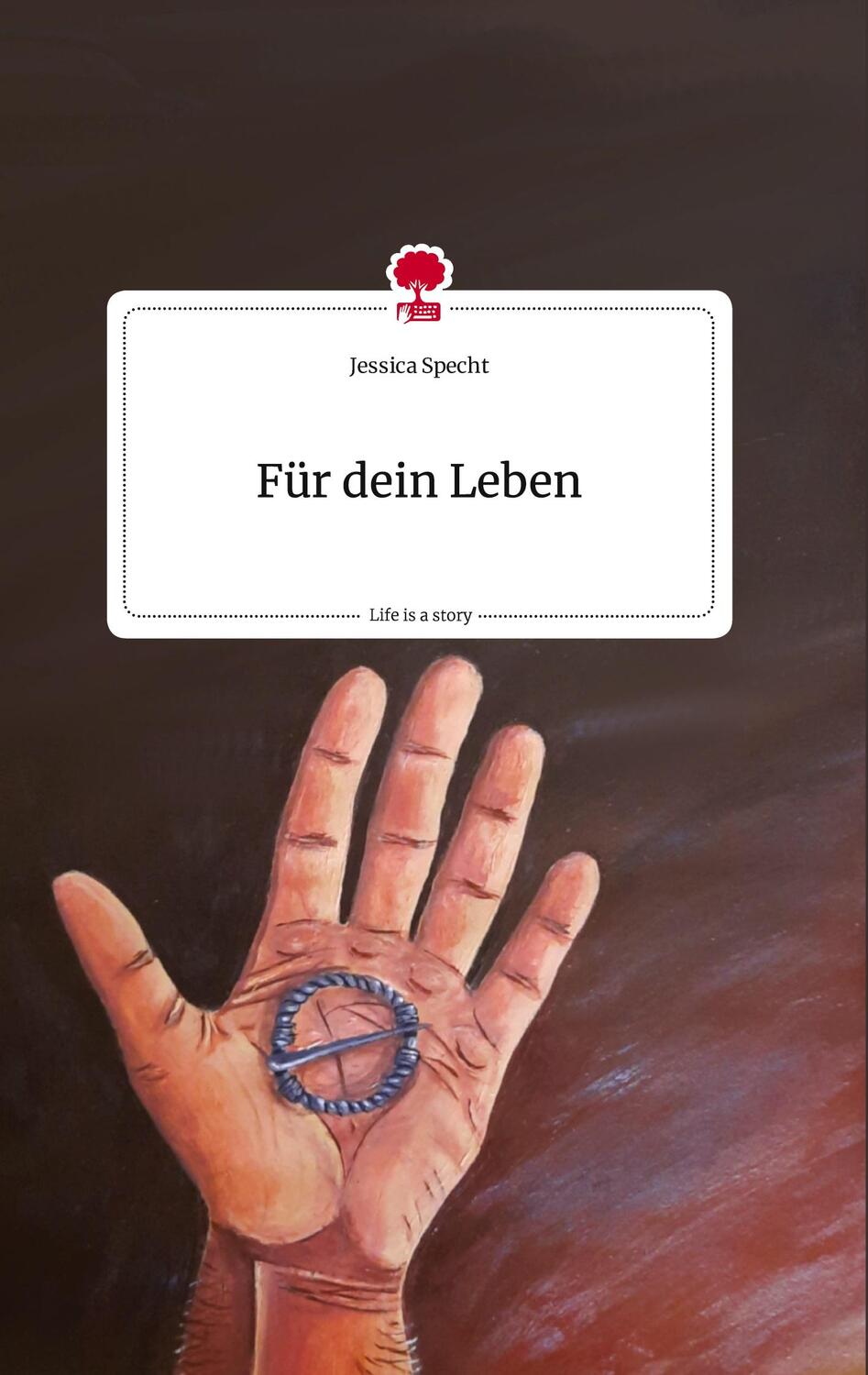Cover: 9783710809668 | Für dein Leben. Life is a Story - story.one | Jessica Specht | Buch