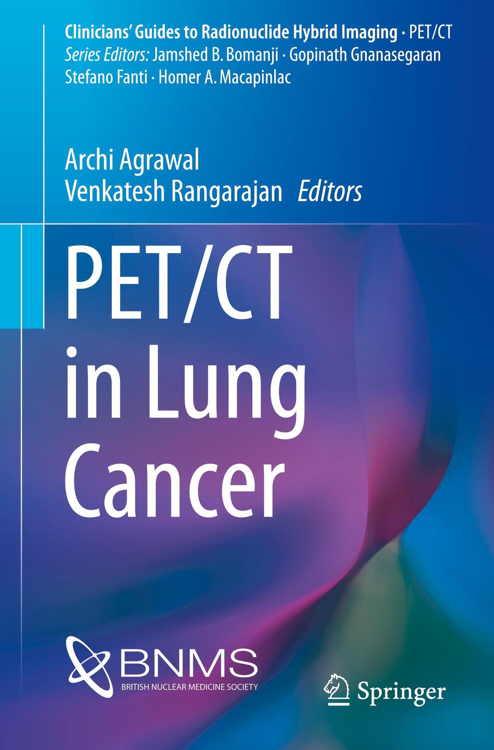 Cover: 9783319726601 | PET/CT in Lung Cancer | Venkatesh Rangarajan (u. a.) | Taschenbuch