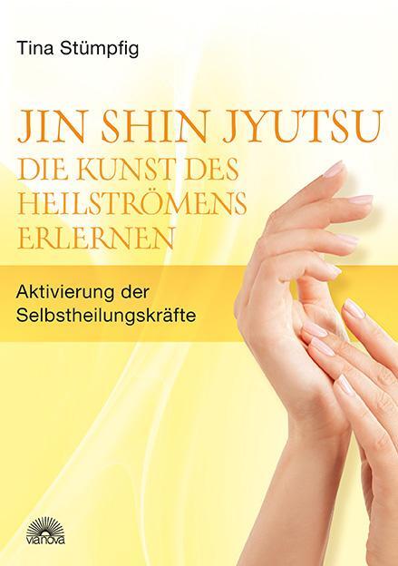 Cover: 9783866162549 | Jin Shin Jyutsu - Die Kunst des Heilströmens erlernen | Taschenbuch