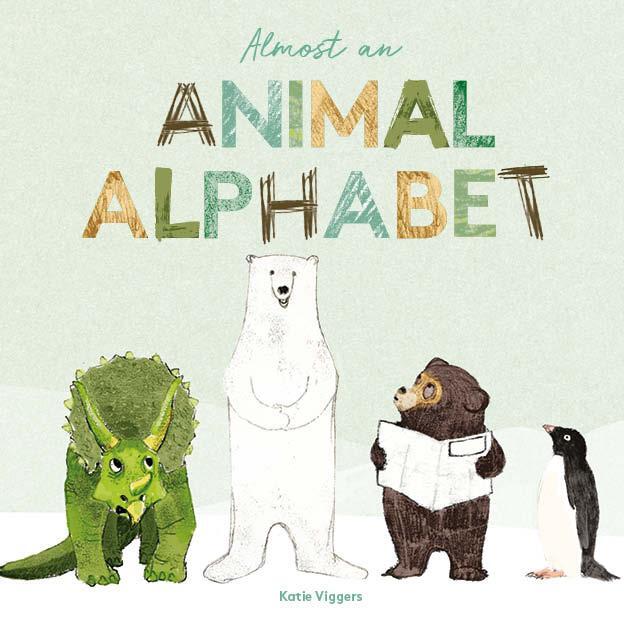 Cover: 9781786275615 | Almost an Animal Alphabet | Katie Viggers | Buch | 56 S. | Englisch