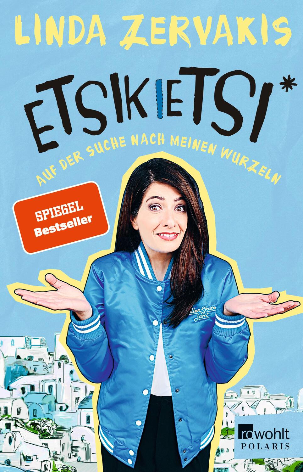 Cover: 9783499634420 | Etsikietsi - Auf der Suche nach meinen Wurzeln | Linda Zervakis | Buch