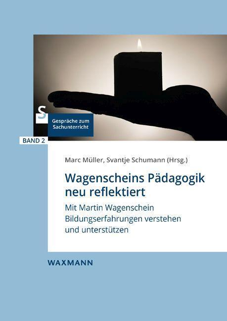 Cover: 9783830945031 | Wagenscheins Pädagogik neu reflektiert | Marc Müller (u. a.) | Buch