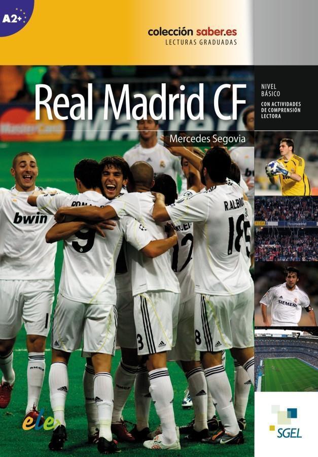 Cover: 9783192845062 | Real Madrid CF | Lektüre, Colección Saber.es | Mercedes Segovia Yuste