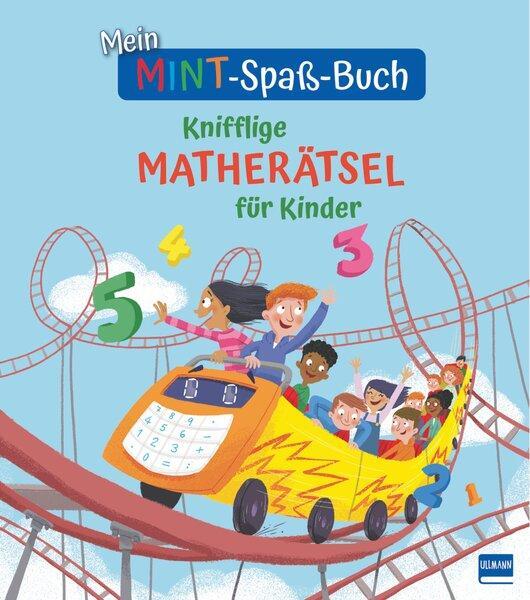 Cover: 9783741526374 | Mein MINT-Spaß-Buch: Knifflige Matherätsel für Kinder | William Potter
