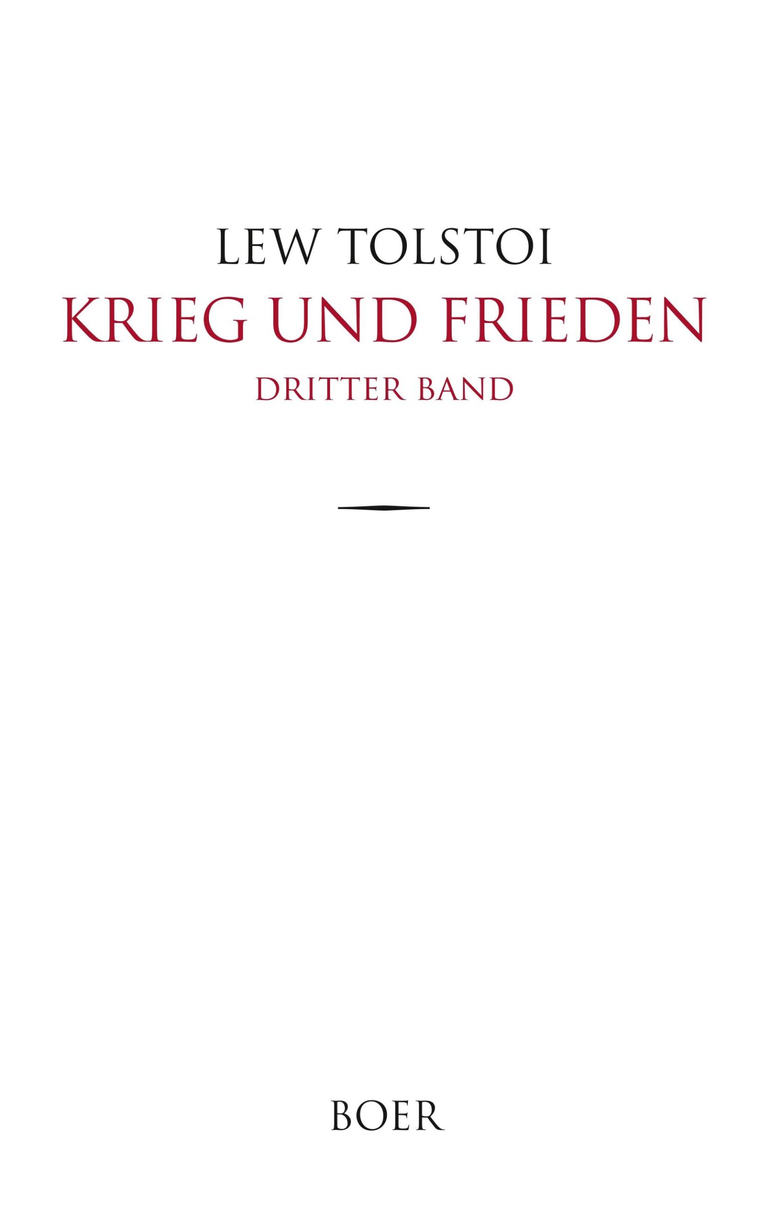 Cover: 9783966620062 | Krieg und Frieden | Band 3 | Lew Tolstoi | Buch | Krieg und Frieden