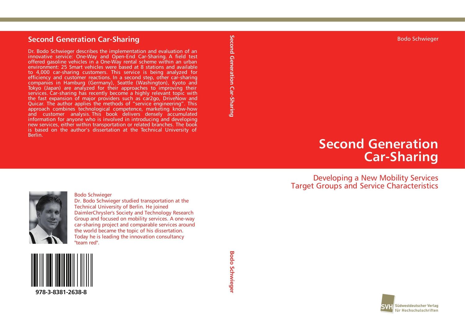 Cover: 9783838126388 | Second Generation Car-Sharing | Bodo Schwieger | Taschenbuch | 320 S.