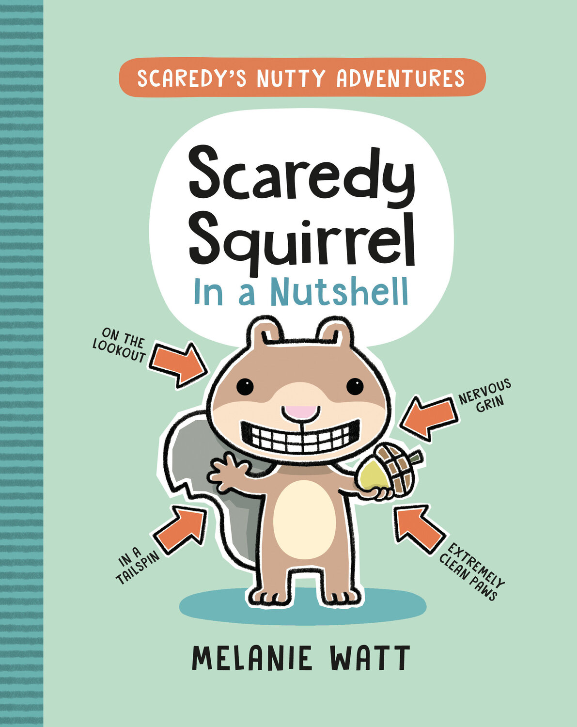 Cover: 9781774880432 | Scaredy Squirrel In A Nutshell | Melanie Watt | Taschenbuch | Englisch
