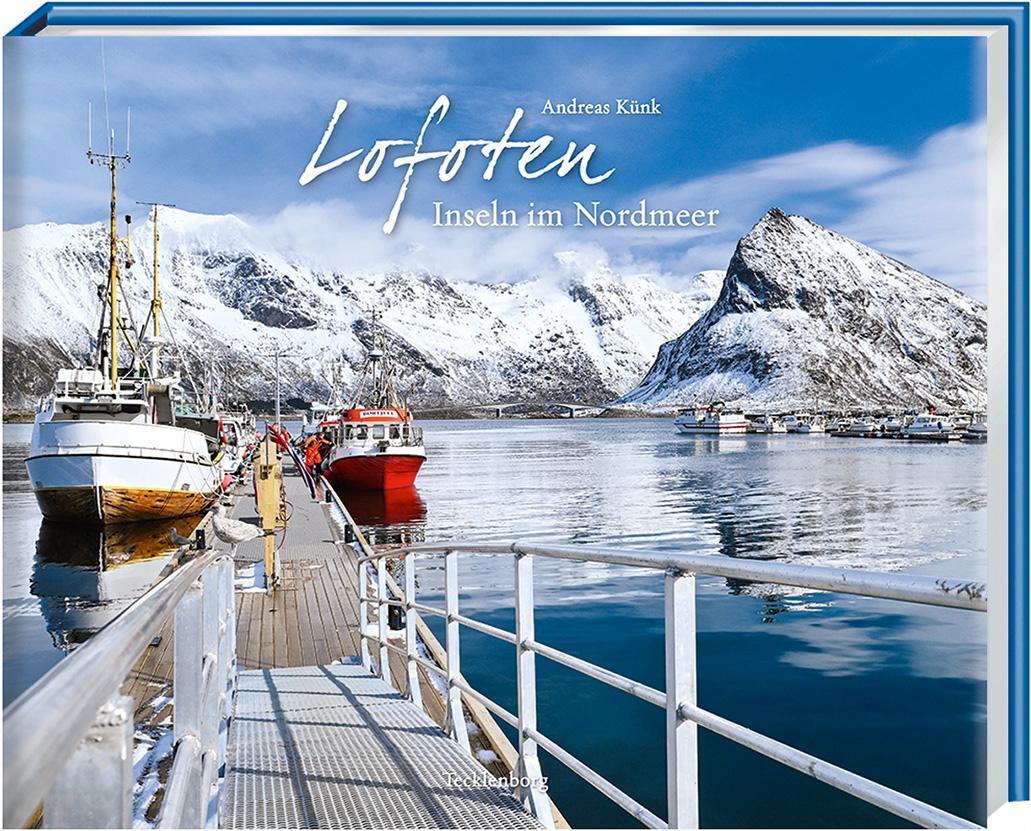 Cover: 9783949076237 | Lofoten | Inseln im Nordmeer | Andreas Künk | Buch | 168 S. | Deutsch