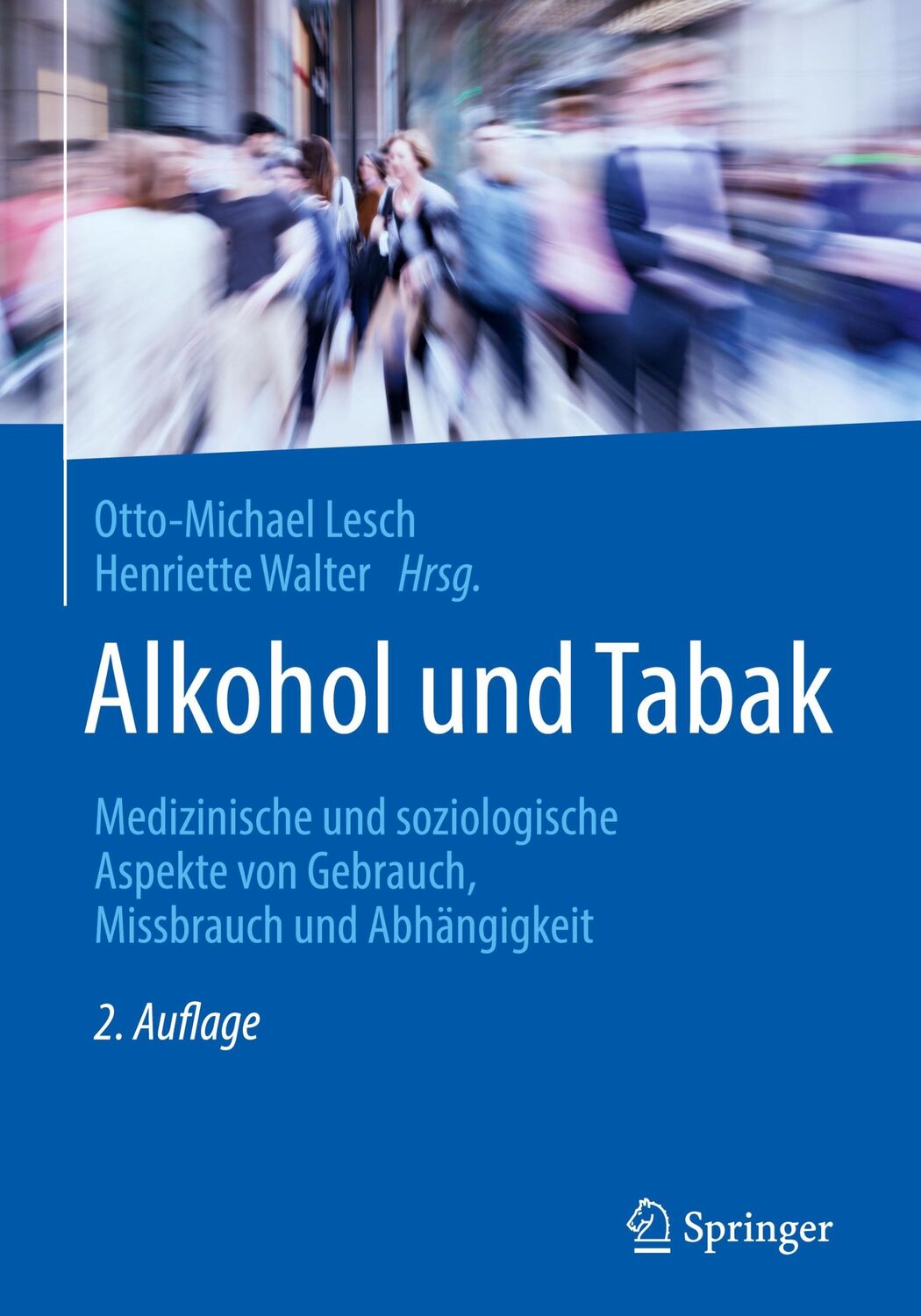 Cover: 9783662602836 | Alkohol und Tabak | Henriette Walter (u. a.) | Buch | xxiii | Deutsch