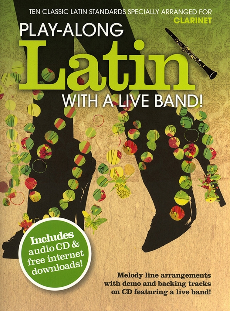 Cover: 9781849381024 | Play-Along Latin With A Live Band | Songbuch (Klarinette) | Buch + CD