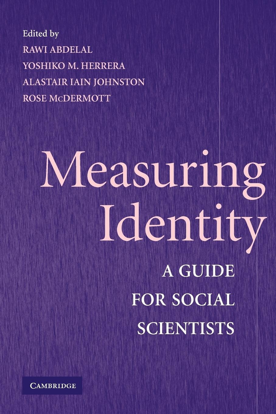 Cover: 9780521732093 | Measuring Identity | A Guide for Social Scientists | Johnston | Buch