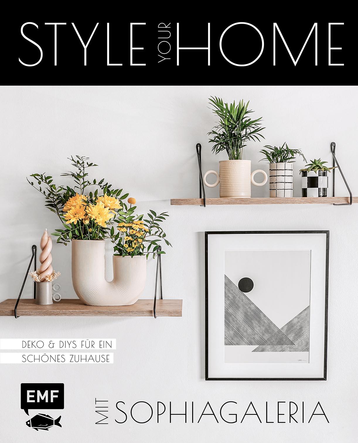 Cover: 9783745906561 | Style your Home mit sophiagaleria | Sophie Zeiss | Buch | 144 S.