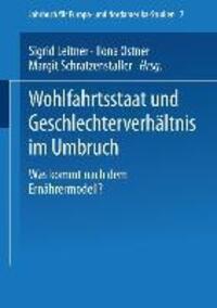 Cover: 9783810039347 | Wohlfahrtsstaat und Geschlechterverhältnis im Umbruch | Taschenbuch