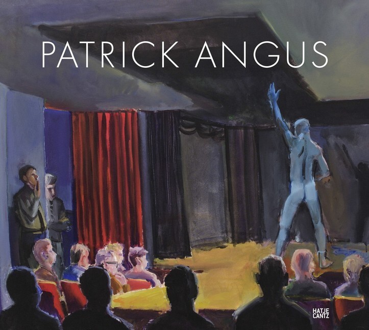 Cover: 9783775741804 | Patrick Angus | Painting and Drawings | Turnbaugh (u. a.) | Buch