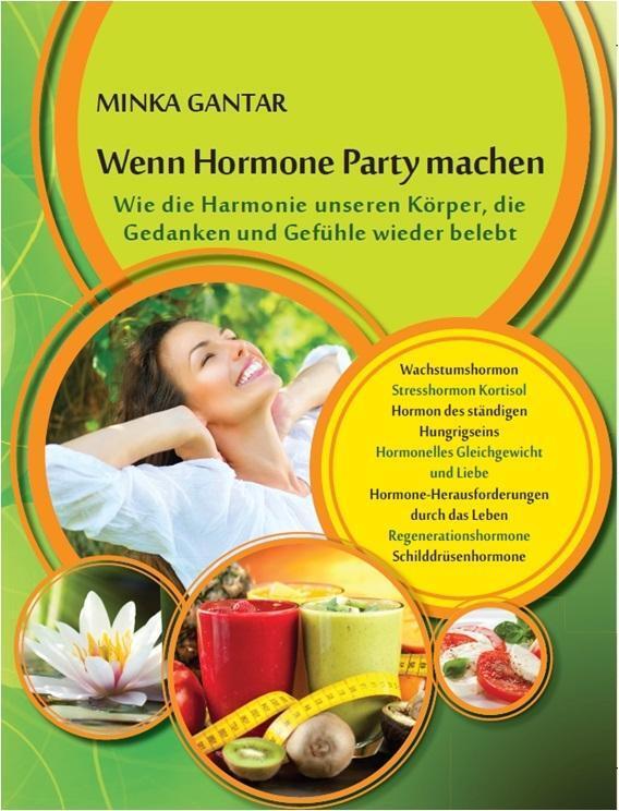 Cover: 9789619416457 | Wenn Hormone Party machen | Minka Gantar | Buch | Deutsch | 2020
