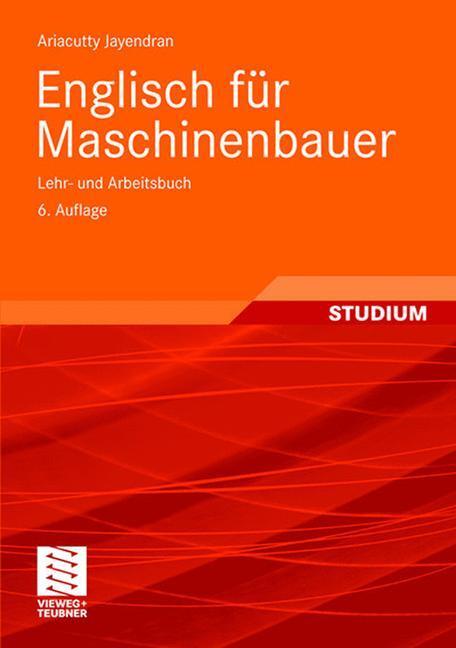 Cover: 9783834801319 | Englisch für Maschinenbauer | Lehr- und Arbeitsbuch | Jayendran | Buch