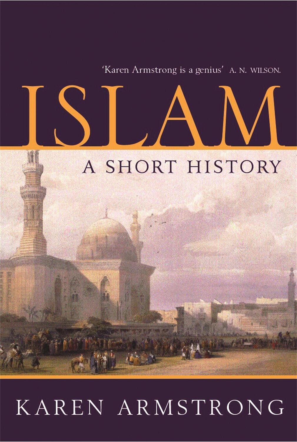 Cover: 9781842125830 | Islam | A Short History | Karen Armstrong | Taschenbuch | Englisch